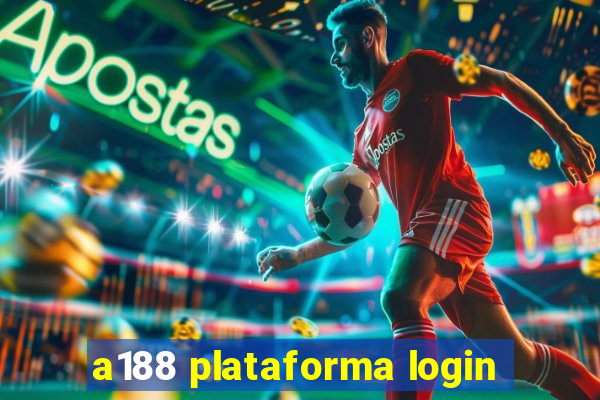 a188 plataforma login